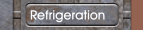 Refrigeration